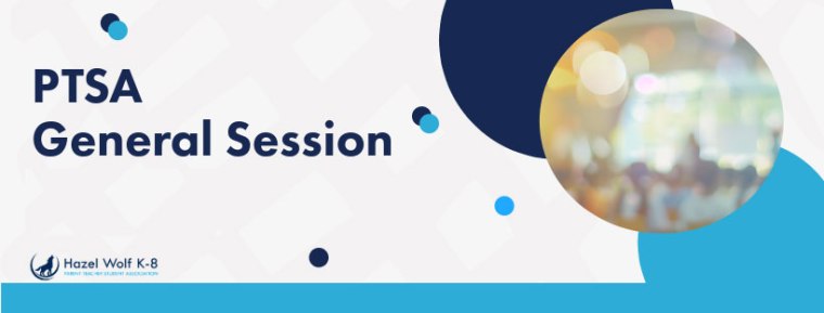 PTSA General Session banner